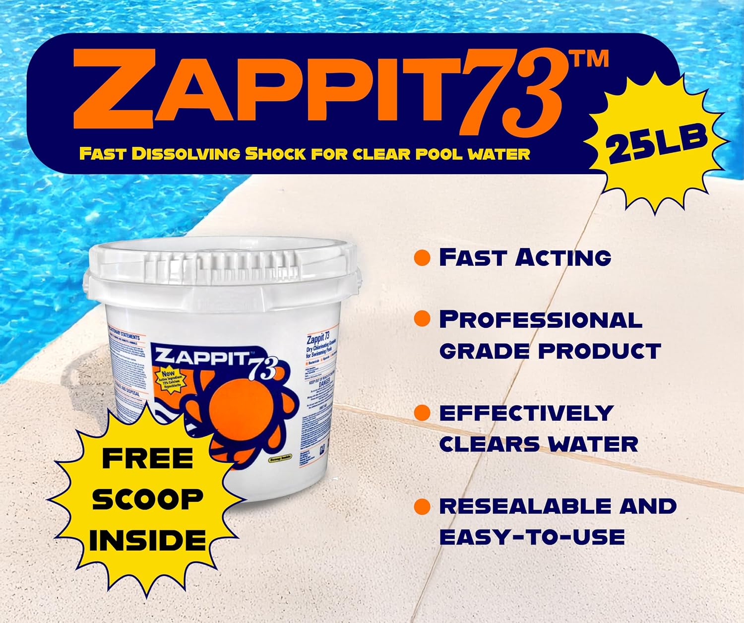 73% Cal-Hypo Dry Chlorinating Granules for Swimming Pool – Bactericide, Algaecide, and Fast Dissolving Shock - Zappit73 25 lb Bucket